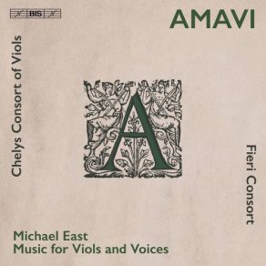 Download track East When David Heard Chelys Consort Of Viols, Fieri Consort