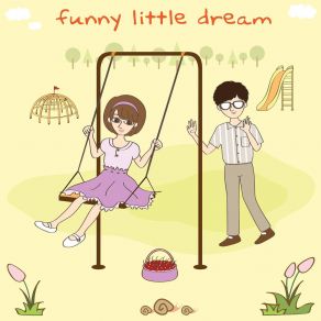 Download track It’s Summertime Funny Little Dream