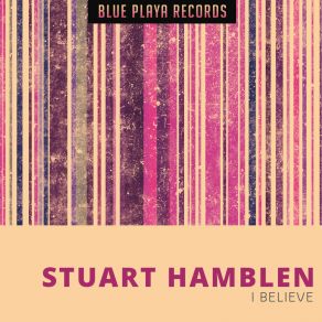 Download track Open Up Your Heart (And Let The Sun Shine In) Stuart HamblenLet The Sun Shine In