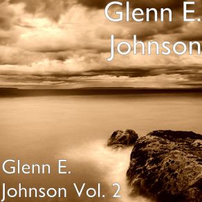 Download track I'm Stone In Love With You Glenn E. Johnson