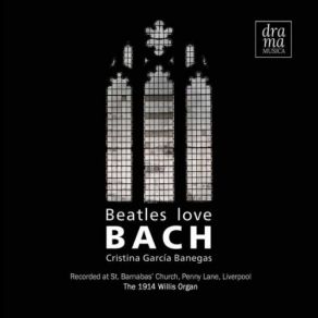 Download track 7. Bourrée (From BWV 886) [Arr. For Organ] Cristina Banegas