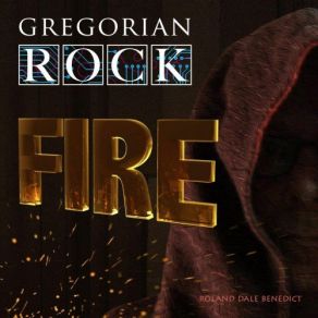 Download track Pillar Of Fire Gregorian Rock