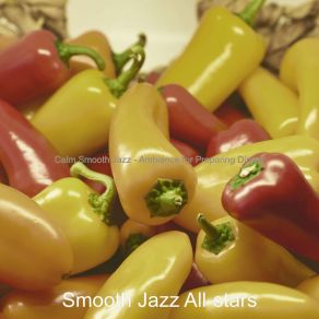 Download track Vibrant Family Meals Smooth Jazz All Stars