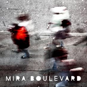 Download track L'ideale Mira Boulevard