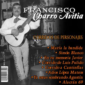 Download track Corrido A Cantinflas Francisco Charro Avitia