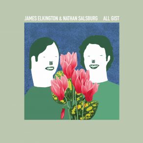 Download track Long In The Tooth Again James ElkingtonNathan Salsburg