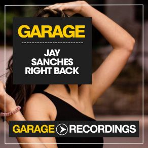 Download track Right Back (Dub Mix) Jay Sanches