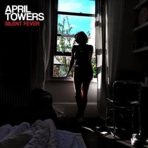 Download track A Little Bit Of Fear April Towers