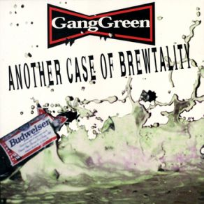 Download track Break The Bottle Gang Green