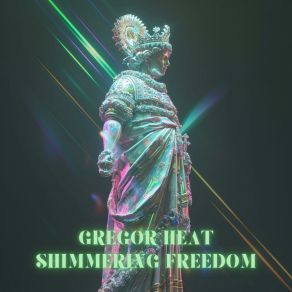 Download track Shimmering Freedom (Radio Edit) Gregor Heat