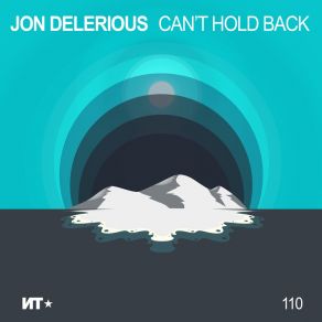 Download track Keep It Hot Jon Delerious