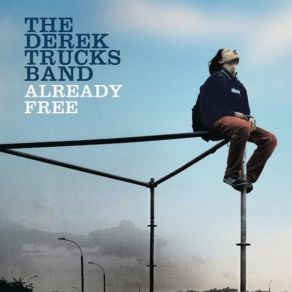Download track Maybe This Time The Derek Trucks Band