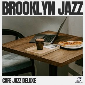 Download track Sweet Echoes Cafe Jazz Deluxe