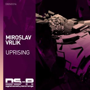 Download track Uprising (Original Mix) Miroslav Vrlik