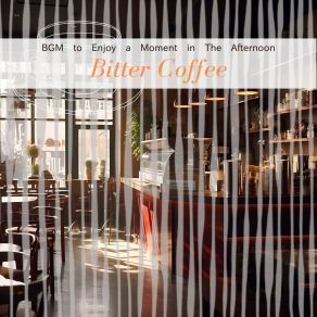 Download track Coffee & Books Bitter Coffee