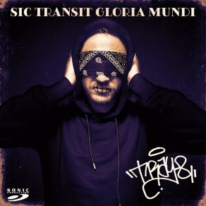 Download track Sic Transit Gloria Mundi Sonic Beats