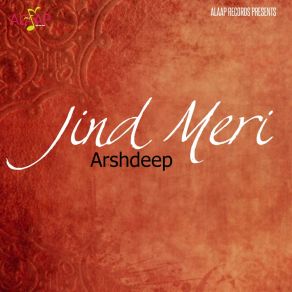 Download track Lok Maili Akh Jhakde Arshdeep