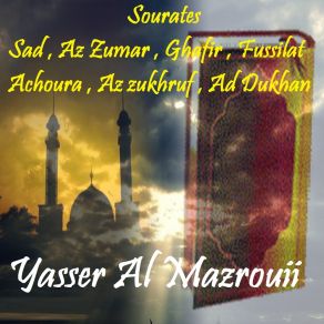 Download track Sourate Az Zumar (Quran) Yasser Al Mazrouii