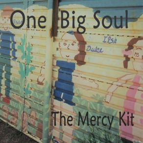 Download track Unintended Consequences The Mercy Kit