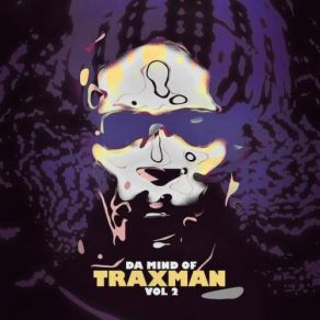 Download track U Got Me Runnin (Remixx) Traxman