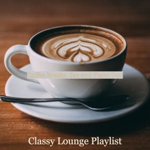 Download track Amazing Vibe For Quarantine Classy Lounge Playlist