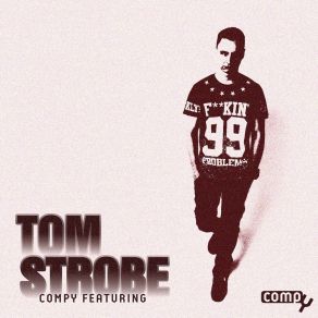 Download track Love Lights Tom Strobe