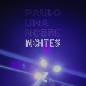 Download track Diz Paulo Lima Nobre