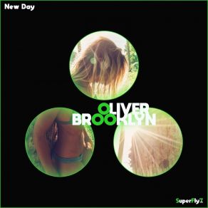 Download track New Day (Instrumental) Oliver BrooklynΟΡΓΑΝΙΚΟ