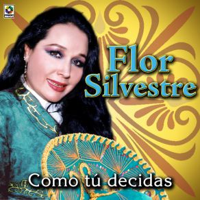 Download track No Me Dejes Nunca FLOR SILVESTRE