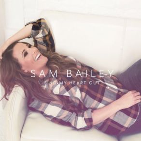 Download track It Gets Better Every Day Sam Bailey