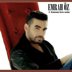 Download track O Zaman Sen Anla Emrah Öz