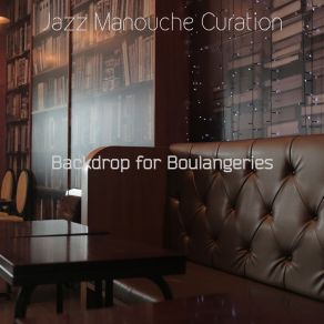 Download track Background For Pastry Shops Jazz Manouche Curation