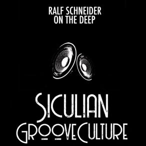 Download track On'the Deep Ralf Schneider