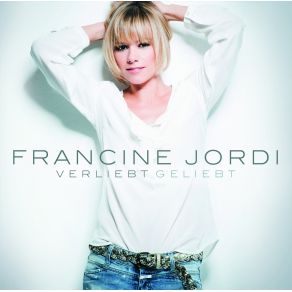 Download track Halt Mich Noch Ein Bisschen Fest Francine Jordi