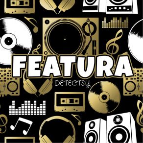 Download track Featura Detectsy