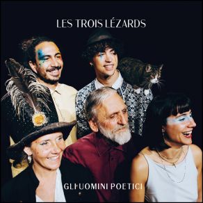 Download track Les Hommes Poétiques Les Trois Lézards