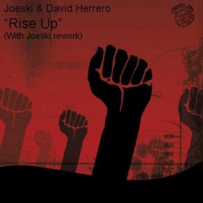 Download track Rise Up (Original Mix) David Herrero, Joeski