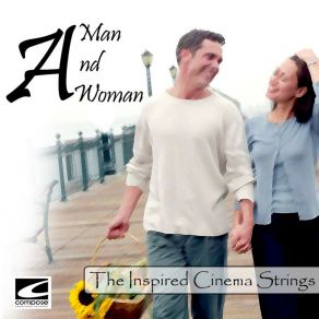 Download track A Man And A Woman The Inspired Cinema Strings