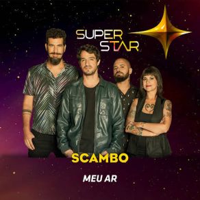 Download track Meu Ar (Superstar) Scambo