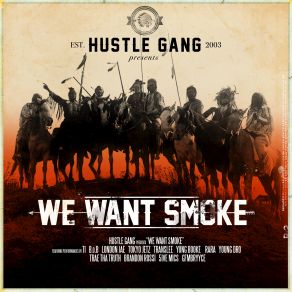 Download track Talk My Shit Hustle GangYoung Dro, Trae Tha Truth, Peanut Da Don