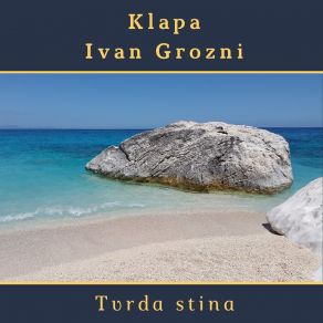 Download track Joj, Kako Je Lipo Za Kominon Klapa Ivan Grozni