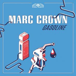 Download track Gasoline (Extended Mix) Marc Crown