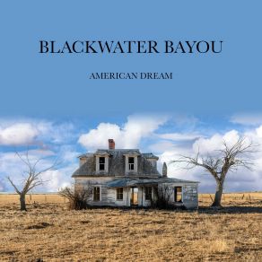 Download track Drive Blackwater Bayou