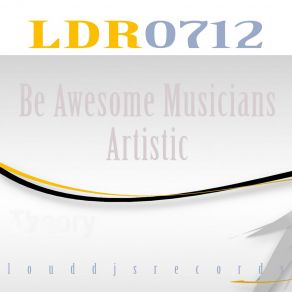 Download track Artistic Be Awesome Musicians