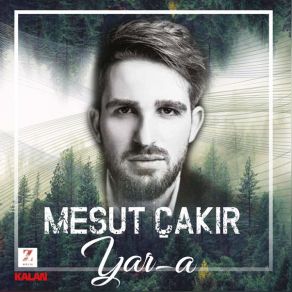 Download track Yar-A Mesut Çakır