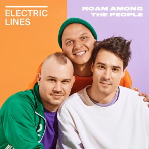 Download track Roam Among The People Electric Lines