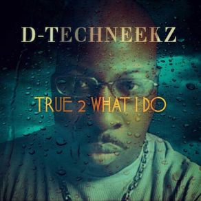 Download track If U Really Want It D-Techneekz