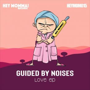 Download track It's All About Guided By Noises