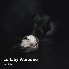 Download track Lullaby Fed Tiffy