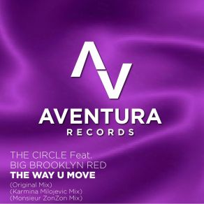 Download track The Way U Move (Karmina Milojevic Radio Mix) Big Brooklyn Red